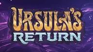 Ursula's Return